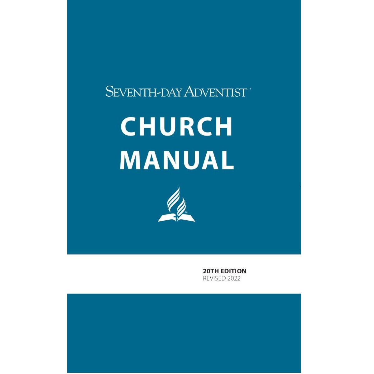Seventh Day Adventist Church Manual 2022 - 20th Edition (Paperback) – ABC Christian Bookstore Canada